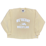 WE'REGAY WRESTLING CREWNECKS